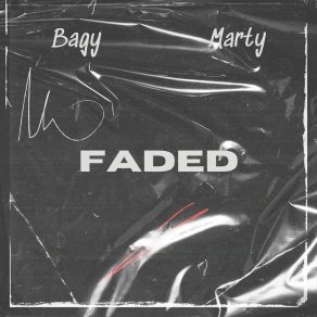 Download track Faded (Extended) BAGY