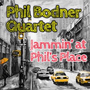 Download track I Can't Believe That You're In Love With Me Phil Bodner Quartet