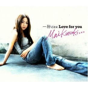 Download track Ichibyou Goto Ni Love For You Kuraki Mai