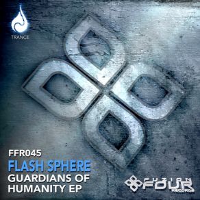 Download track Guardians (Original Mix) Flash Sphere