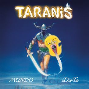 Download track Mundo Idiota Taranis