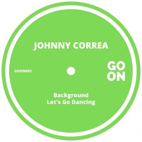 Download track Background (Original Mix) Johnny Correa