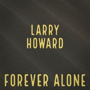 Download track Mundane Larry Howard