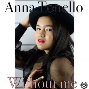 Download track Without Me (Gigi Cerin Remix 2020) Anna TonelloPierluigi Cerin