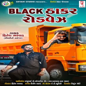 Download track Black Thakar Roadways Hitesh Bharwad