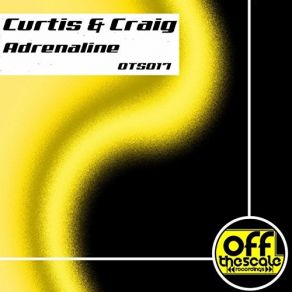 Download track Adrenaline (Original Mix) Curtis And Craig