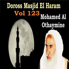 Download track Doross Masjid El Haram, Pt. 7 Mohamed Al Othaymine