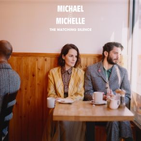 Download track Walk With You Michael & Michelle