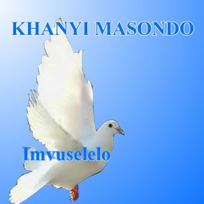 Download track Thethelela Khanyi Masondo