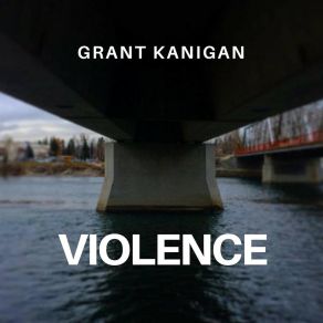 Download track Friends In Strange Places Grant Kanigan