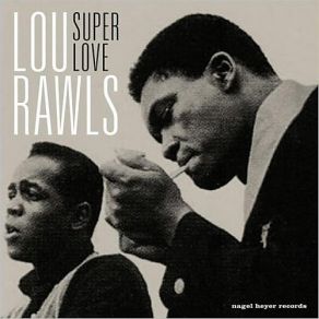 Download track When It's Sleepy Time Down South Lou Rawls