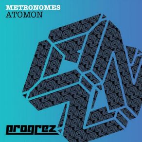 Download track AtomON (Original Mix) Metronomes