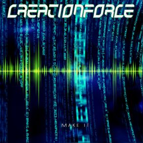 Download track Make It (Instrumental) CreationForceΟΡΓΑΝΙΚΟ