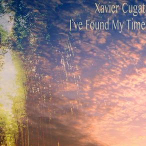 Download track Perfidia (Remastered) Xavier Cugat