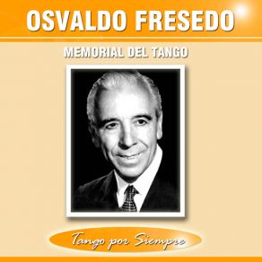 Download track Derecho Viejo Osvaldo Fresedo