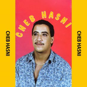 Download track Kiounte Ou Kirani Cheb Hasni