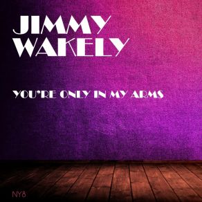 Download track When I Say Goodnight Jimmy Wakely