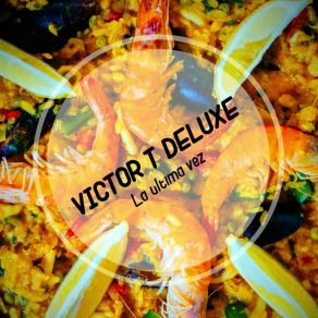 Download track Mata Lo Victor T Deluxe