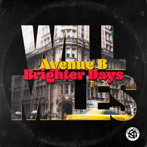 Download track Brighter Days Will Miles