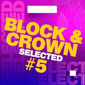 Download track Feels Good (Original Mix) Block & Crown