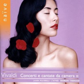 Download track 19. Cantata RV 682 Vengo A Voi, Luci Adorate Per Alto, 2 Violini, Viola E Basso Continuo — Recitativo Antonio Vivaldi