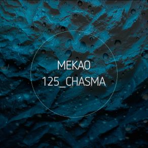 Download track 125 Chasma Mekao