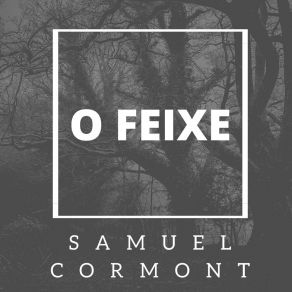 Download track O Filho Do Pastor Samuel Cormont