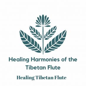 Download track Calming Tibetan Flute Sounds Healing Tibetan Flute