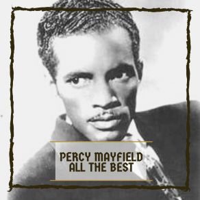 Download track I Dare You, Baby Percy Mayfield