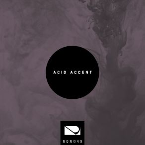 Download track Acid Accent Chandler Altman