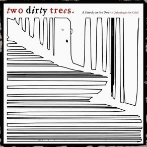 Download track Quivering In The Cold! Two Dirty Trees