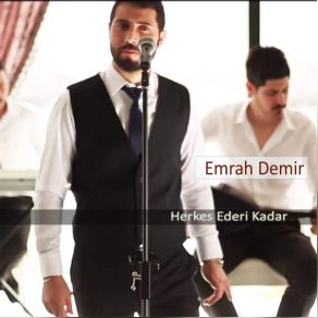 Download track Herkes Ederi Kadar Emrah Demir