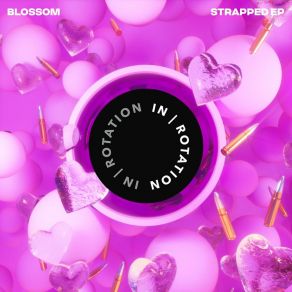 Download track Strapped Blossom