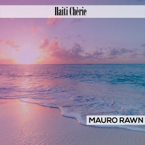 Download track La Tortue Mauro Rawn