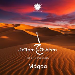 Download track Magoa (Orchestral Mix) Seref Dalyanoglu, Jeitam OsheenThe Orchestral