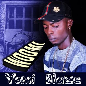 Download track Woomi Yomi Blaze