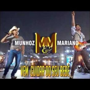 Download track Vem Cuidar Do Seu Bebê Munhoz E Mariano