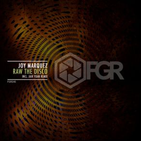 Download track Raw The Disco (Original Mix) Joy Marquez