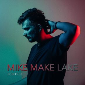 Download track First Round Mike Make Lake