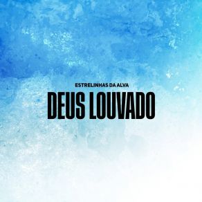 Download track Yesu Tu Songuile Estrelinhas Da Alva