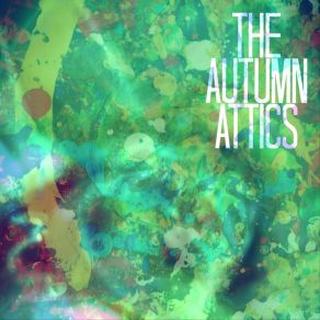 Download track Star Freaks The Autumn Attics