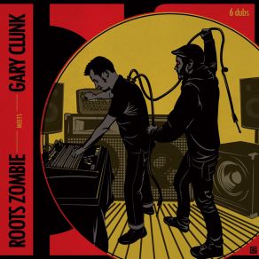 Download track Under Destruction, Pt. 2 Gary Clunk, Roots Zombie