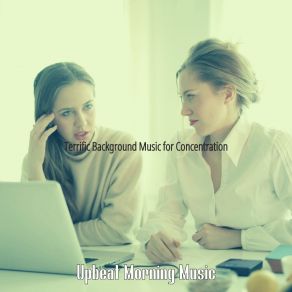 Download track Sensational Ambience For Working From Home Upbeat Morning Music