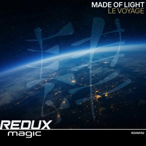 Download track Le Voyage (Extended Mix) Made Of Light