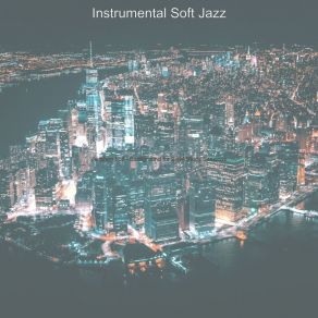 Download track Heavenly Moods For All Night Study Sessions Instrumental Soft Jazz