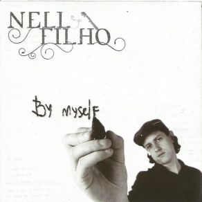 Download track By Myself Nell Filho