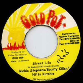 Download track Street Life Nitty, Bounty Killer, Richie Stephens