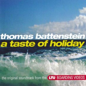 Download track A Taste Of Holiday Thomas Battenstein