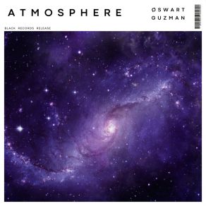 Download track Atmosphere ØSWART GUZMAN