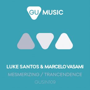 Download track Mesmerizing Marcelo Vasami, Luke Santos